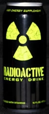 Radioactive Energy Drink